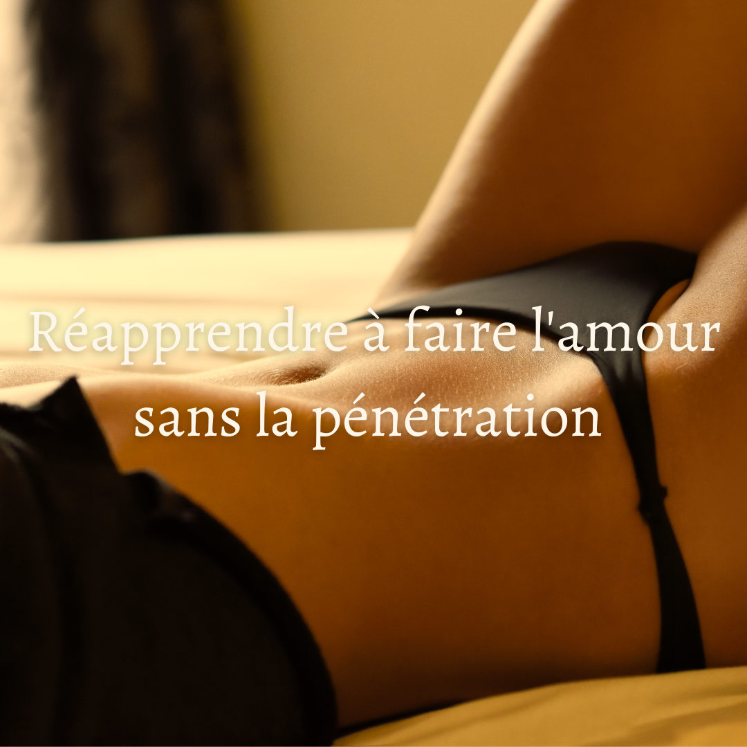 10 pratiques sexuelles sans pénétration, à consommer sans modération