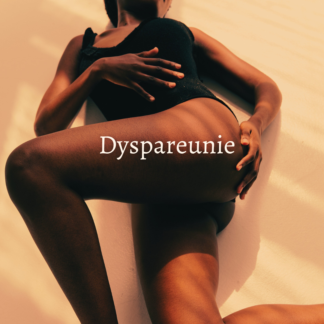 Dyspareunie douleurs rapports pénétratifs pénétration vaginale sextoys
