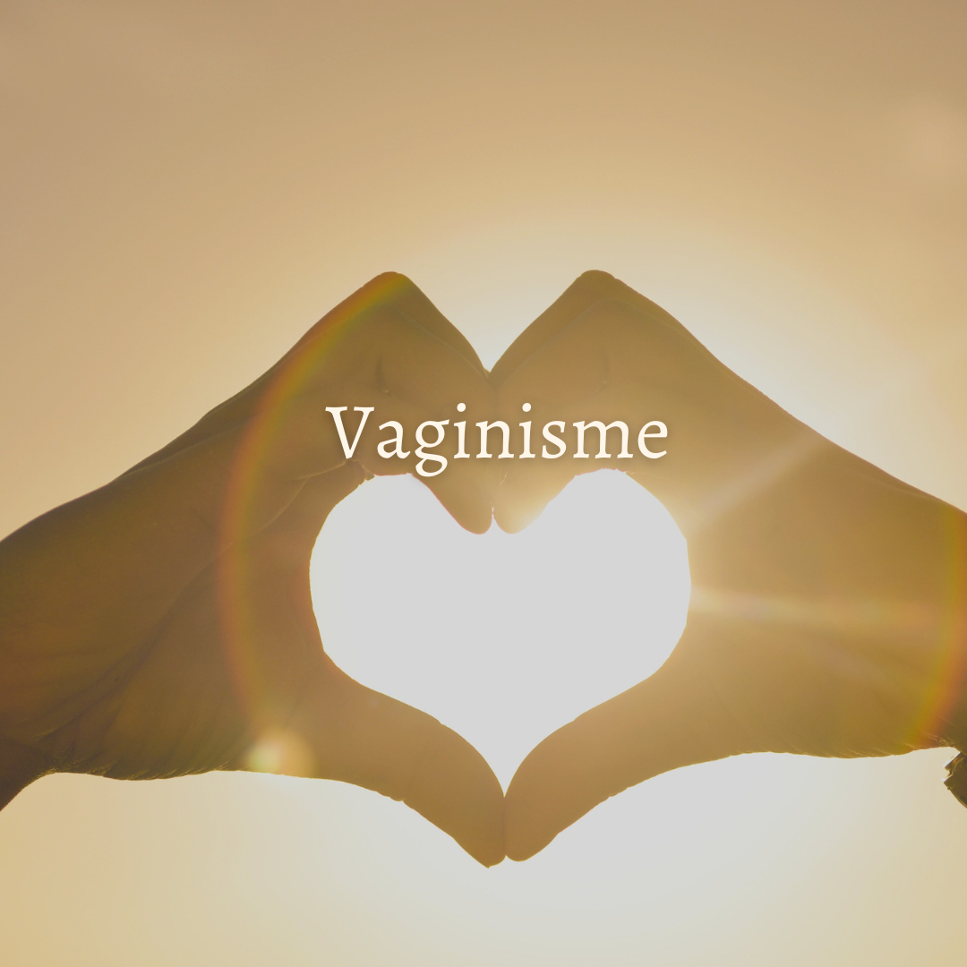 Vaginisme comment surmonter